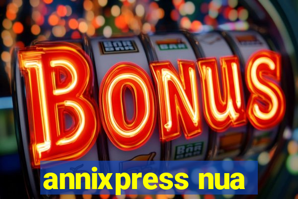 annixpress nua